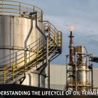 Lifecycle of Oil Terminals